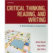 Critical Thinking, Reading, and Writing 9781319194512