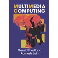 Multimedia Computing