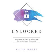 Unlocked 9781947604513