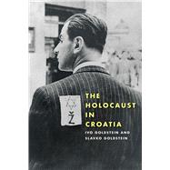 The Holocaust in Croatia 9780822944515