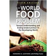 The World Food Problem 9781626374515