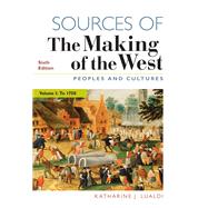 Sources of The Making of the West, Volume I Peoples and Cultures 9781319154516