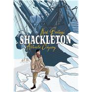 Shackleton Antarctic Odyssey 9781596434516