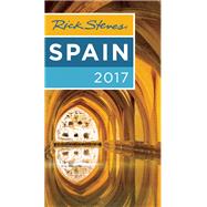 Rick Steves Spain 2017 9781631214516