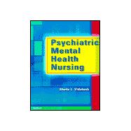 Psychiatric Mental Health Nursing 9780781714518