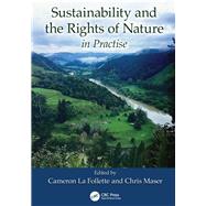 Sustainability and the Rights of Nature in Practice 9781138584518