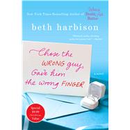 Chose the Wrong Guy, Gave Him the Wrong Finger 9781250104519