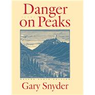 Danger on Peaks The Deluxe Audio Edition 9781619024519