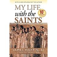 My Life With the Saints 9780829444520