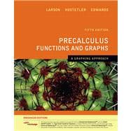 Precalculus Functions and Graphs A Graphing Approach, Enhanced Edition (with WebAssign Printed Access Card, Single-Term)
