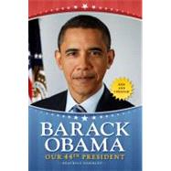 Barack Obama : Our 44th President 9781442454521