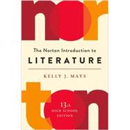 The Norton Introduction to Literature High School 13th Edition 9780393664522