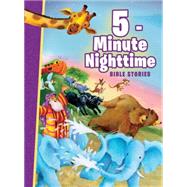 5-minute Nighttime Bible Stories 9780718084523