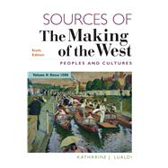 Sources of The Making of the West, Volume II Peoples and Cultures 9781319154523