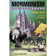 Mormonism for Beginners 9781939994523
