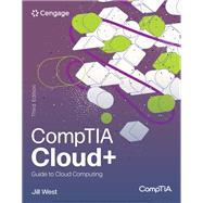 CompTIA Cloud+ Guide to Cloud Computing