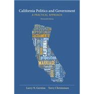 California Politics and Government A Practical Approach 9781285874524
