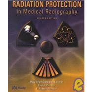 Radiation Protection in Medical Radiography 9780323014526