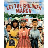 Let the Children March 9780544704527