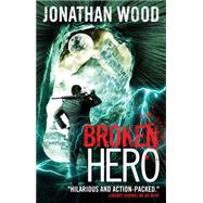 Broken Hero 9781783294527