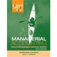 Accounting: Tools for Business Decision Makers, Working Papers , 6th Edition 9781118064528