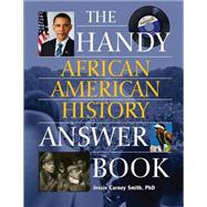 Handy African American History Answer Book 9781578594528