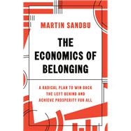 The Economics of Belonging 9780691204529