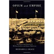 Opium and Empire 9780773544529