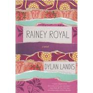 Rainey Royal 9781616954529