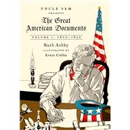 The Great American Documents: Volume 1 1620-1830 9780374534530