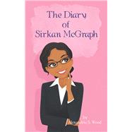 The Diary of Sirkan Mcgraph 9781532074530