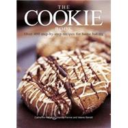The Cookie Book: Over 400 Step-by-step Recipes for Home Baking 9781780194530