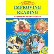 Improving Reading : Strategies and Resources 9780757514531