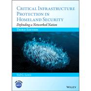 Critical Infrastructure Protection in Homeland Security 9781119614531