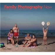 Family Photography Now 9780500544532
