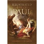 The Illustrated Life Of Paul 9780805494532
