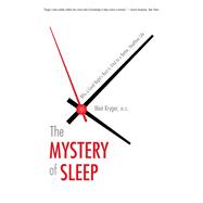 The Mystery of Sleep 9780300234534