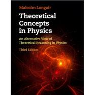 Theoretical Concepts in Physics