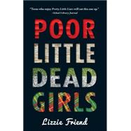 Poor Little Dead Girls 9781440584534