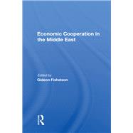 Economic Cooperation in the Middle East 9780367014537