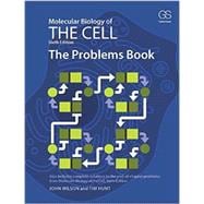 Molecular Biology of the Cell 6E - The Problems Book 9780815344537