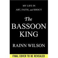 The Bassoon King 9780525954538