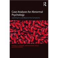 Case Analyses for Abnormal Psychology 9781138904538