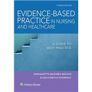 Evidence-based Practice in Nursing & Healthcare 9781496384539