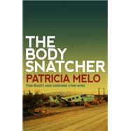 The Body Snatcher 9781908524539