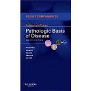 Pocket Companion to Robbins and Cotran Pathologic Basis of Disease 9781416054542