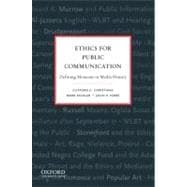 Ethics for Public Communication 9780195374544