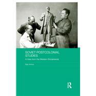 Soviet Postcolonial Studies