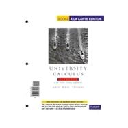 University Calculus Elements Plus Early Transcendentals, Books a la Carte Plus MyMathLab/MyStatLab Student Access Kit 9780321674548