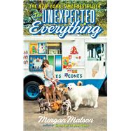The Unexpected Everything 9781481404549